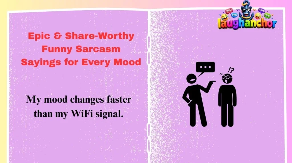 Epic & Share-Worthy Funny Sarcasm Sayings for Every Mood