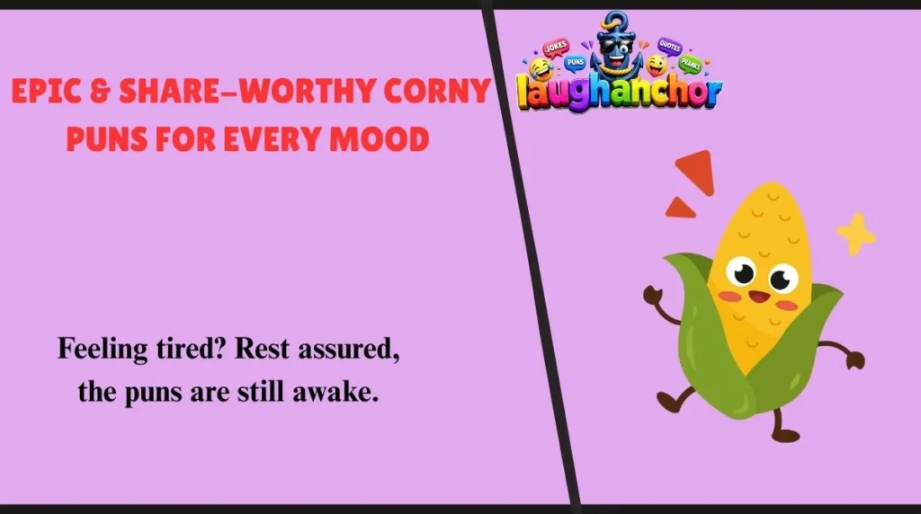 Epic & Share-Worthy Corny Puns for Every Mood 