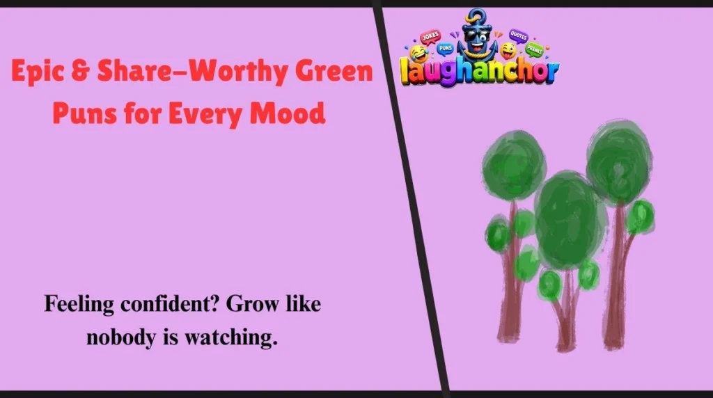 Epic & Share-Worthy Green Puns for Every Mood 