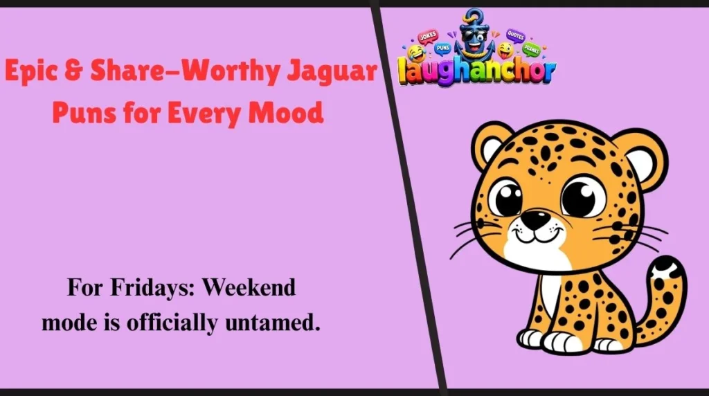 Epic & Share-Worthy Jaguar Puns for Every Mood 