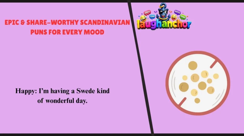 Epic & Share-Worthy Scandinavian Puns for Every Mood