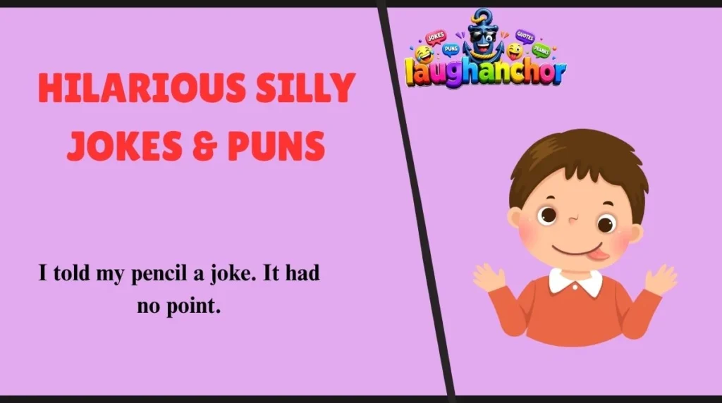 Hilarious Silly Jokes & Puns