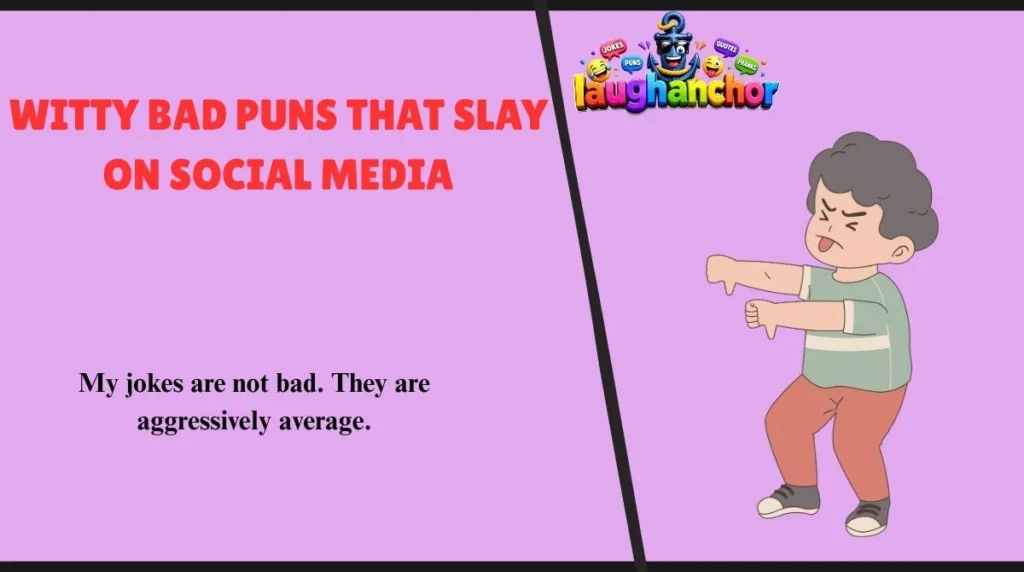 Witty Bad Puns That Slay on Social Media