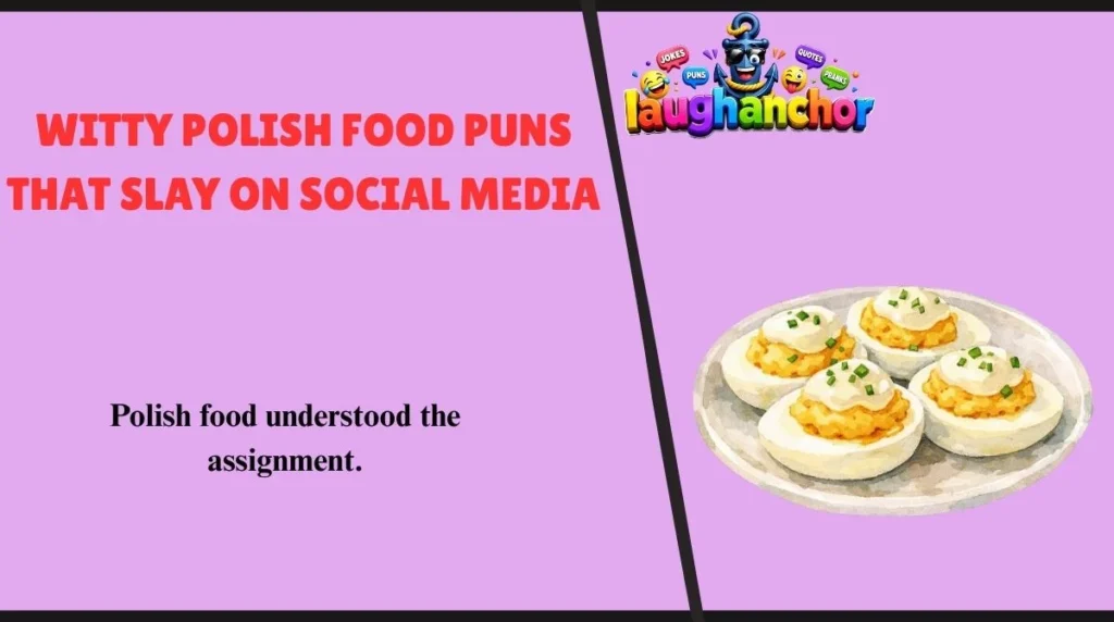 Witty Polish Food Puns That Slay on Social Media