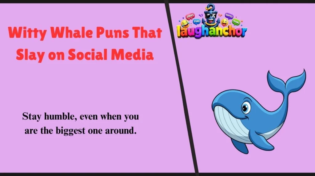 Witty Whale Puns That Slay on Social Media