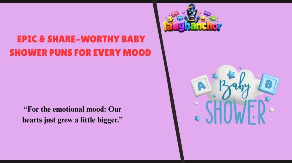 Epic & Share-Worthy Baby Shower Puns for Every Mood 