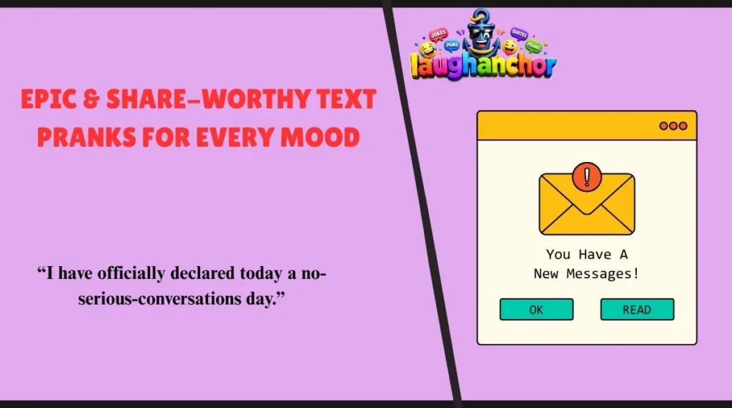 Epic & Share-Worthy Text Pranks for Every Mood