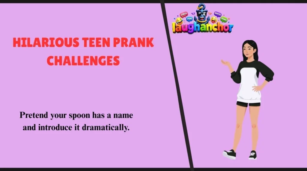 Hilarious Teen Prank Challenges