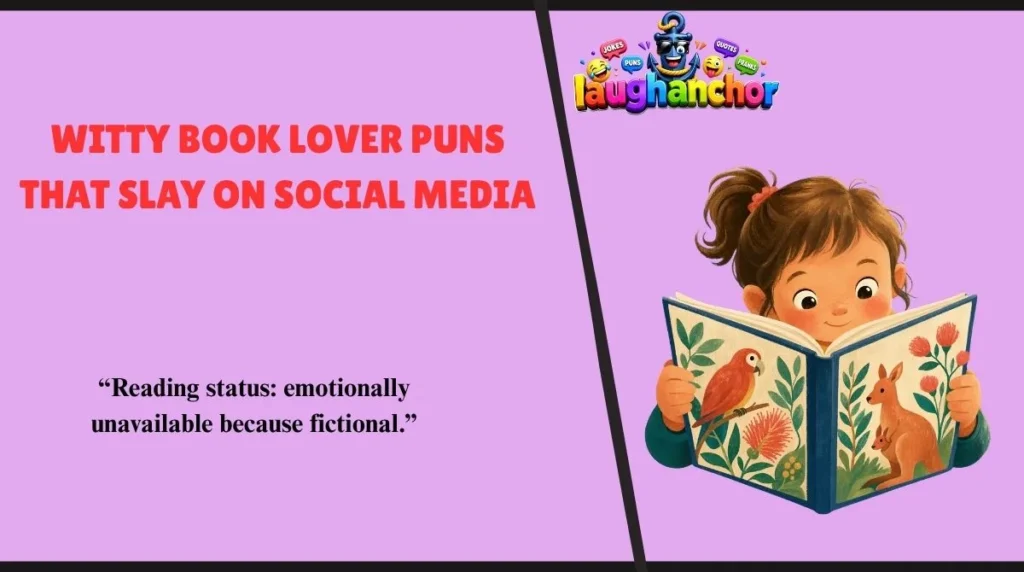 Witty Book Lover Puns That Slay on Social Media