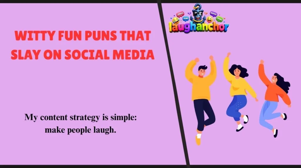 Witty Fun Puns That Slay on Social Media