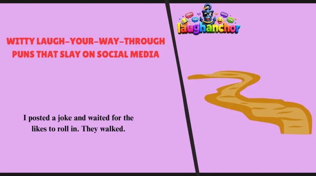 Witty Laugh-Your-Way-Through Puns That Slay on Social Media