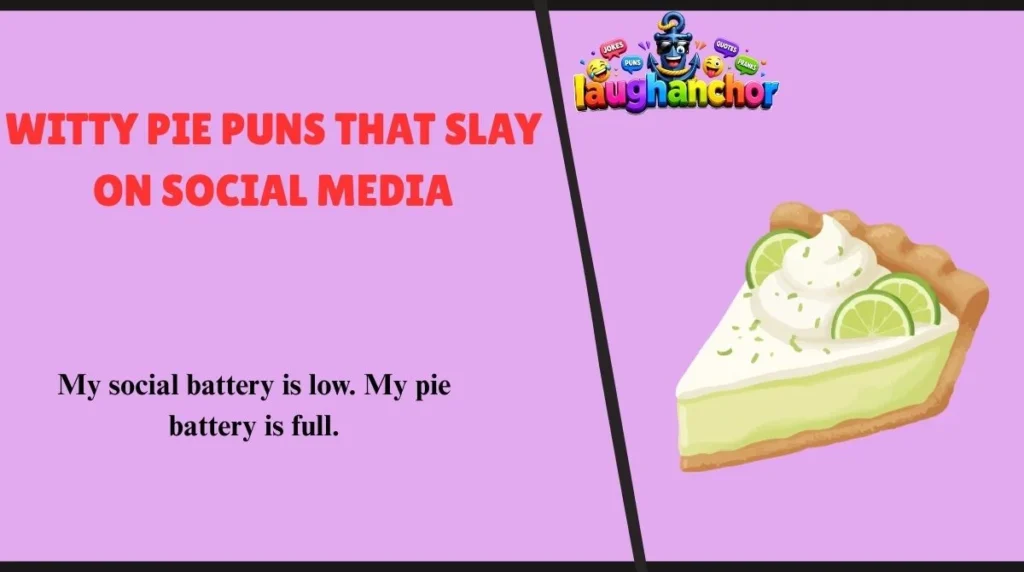Witty Pie Puns That Slay on Social Media