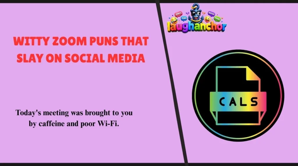 Witty Zoom Puns That Slay on Social Media