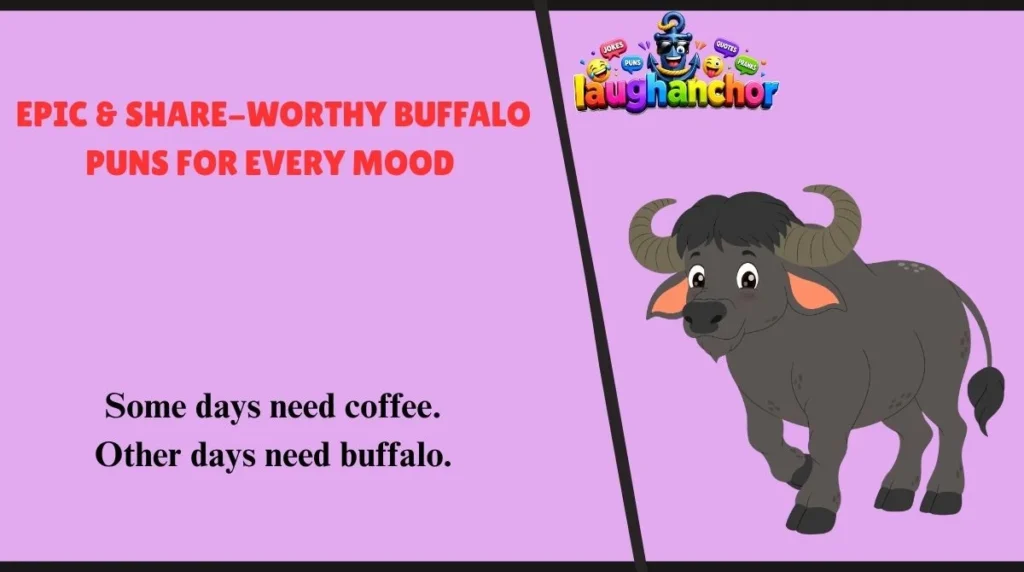 Epic & Share-Worthy Buffalo Puns for Every Mood 