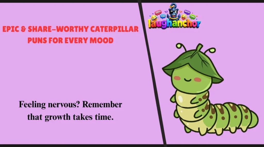 Epic & Share-Worthy Caterpillar Puns for Every Mood