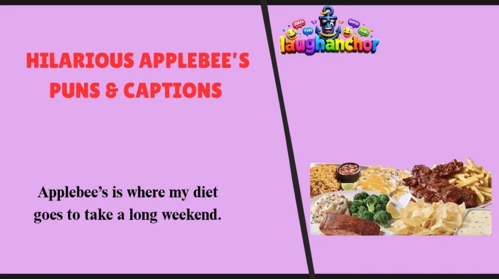 Hilarious Applebee’s Puns & Captions 