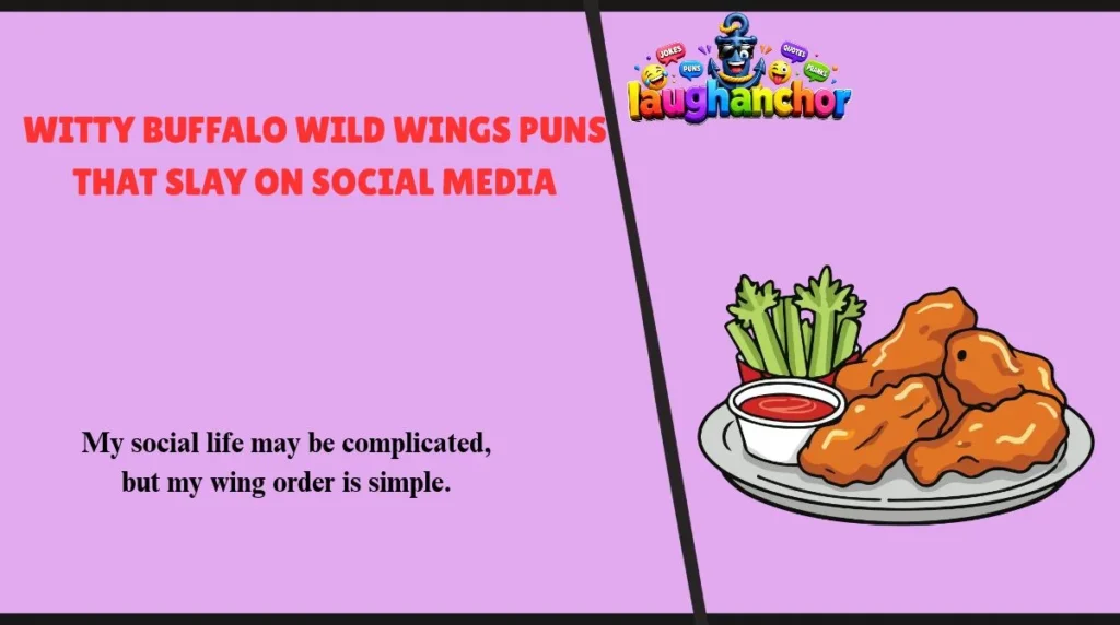 Witty Buffalo Wild Wings Puns That Slay on Social Media
