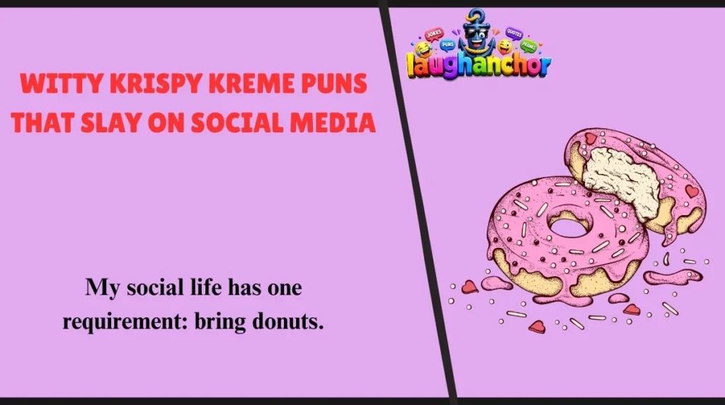 Witty Krispy Kreme Puns That Slay on Social Media