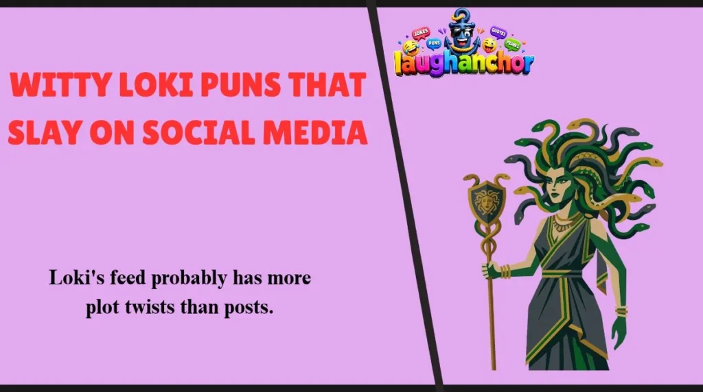 Witty Loki Puns That Slay on Social Media