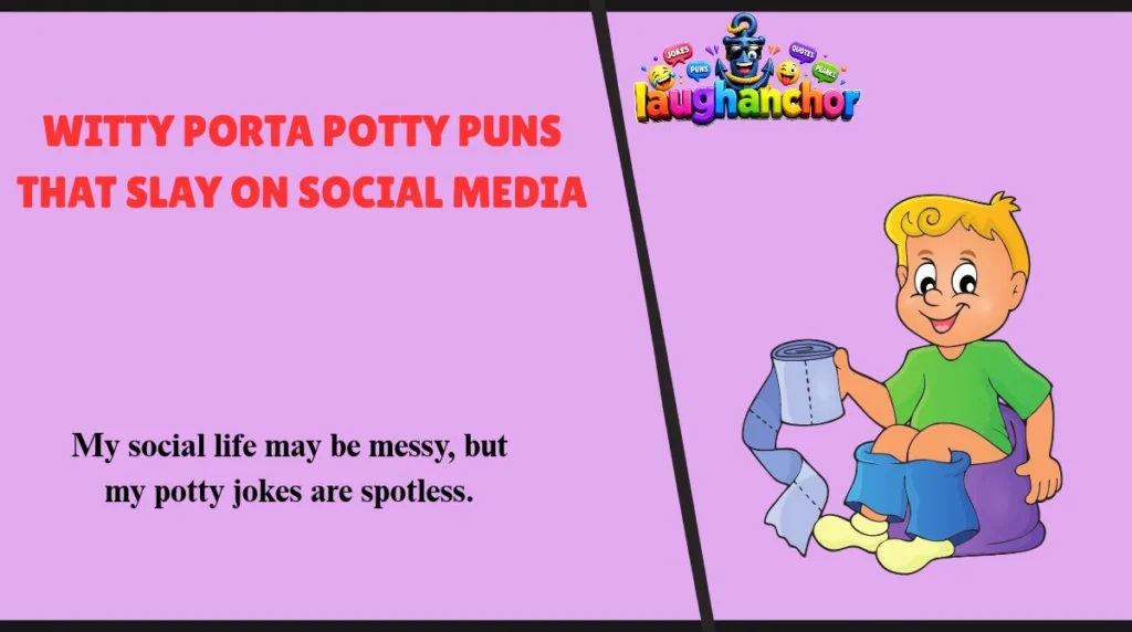 Witty Porta Potty Puns That Slay on Social Media