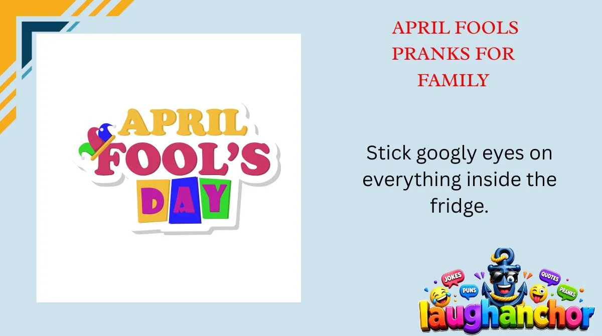 April Fools Pranks for Family