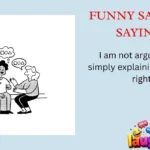 Funny Sarcasm Sayings
