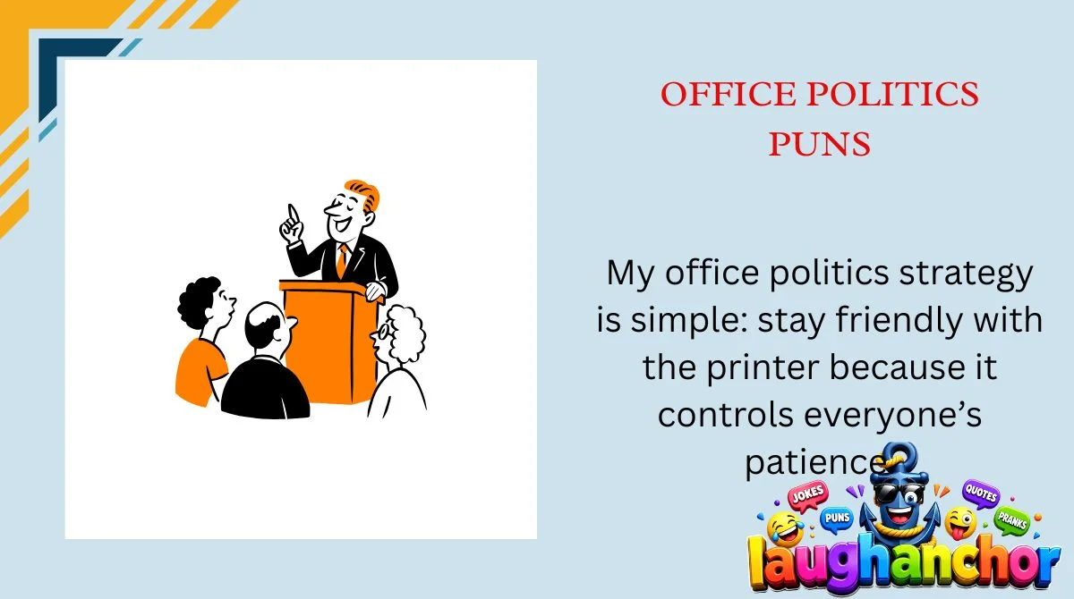 Office Politics Puns