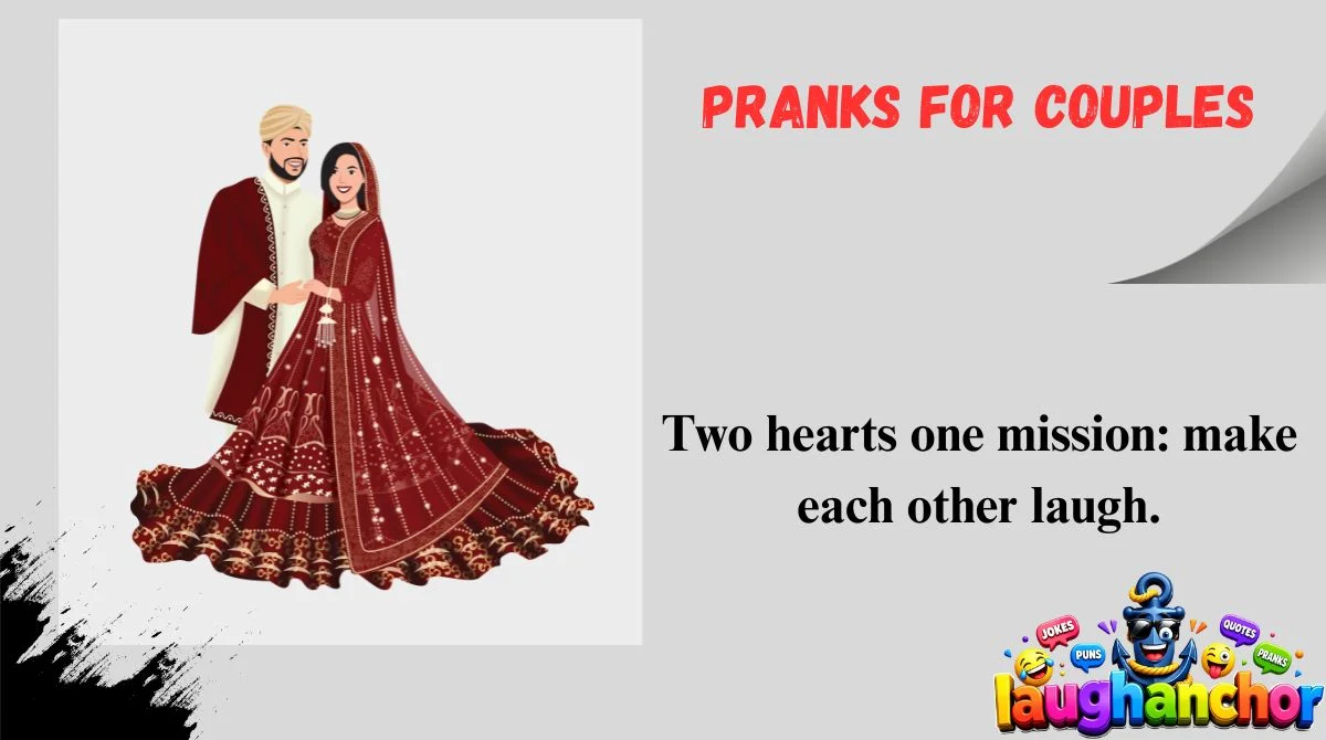 Pranks for Couples