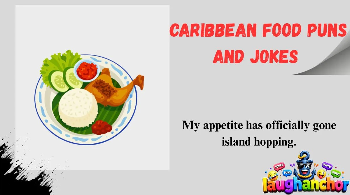 Caribbean Food Puns and Jokes
