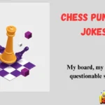 Chess Puns and Jokes
