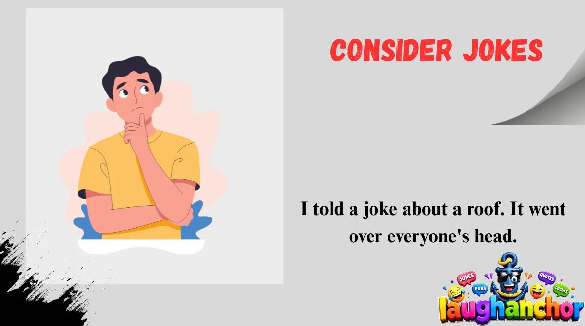 Consider Jokes