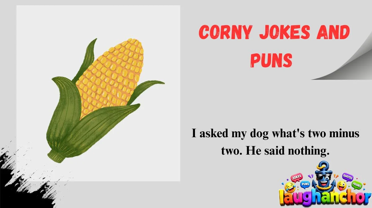 Corny Jokes and Puns