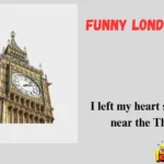 Funny London Puns