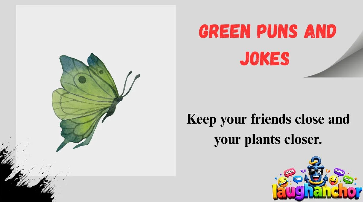 Green Puns and Jokes