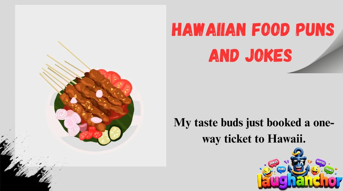 Hawaiian Food Puns and Jokes