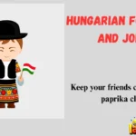 Hungarian Food Puns and Jokes