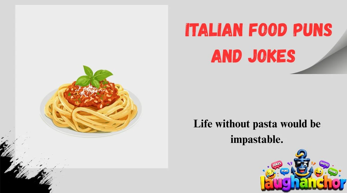 Italian Food Puns and Jokes