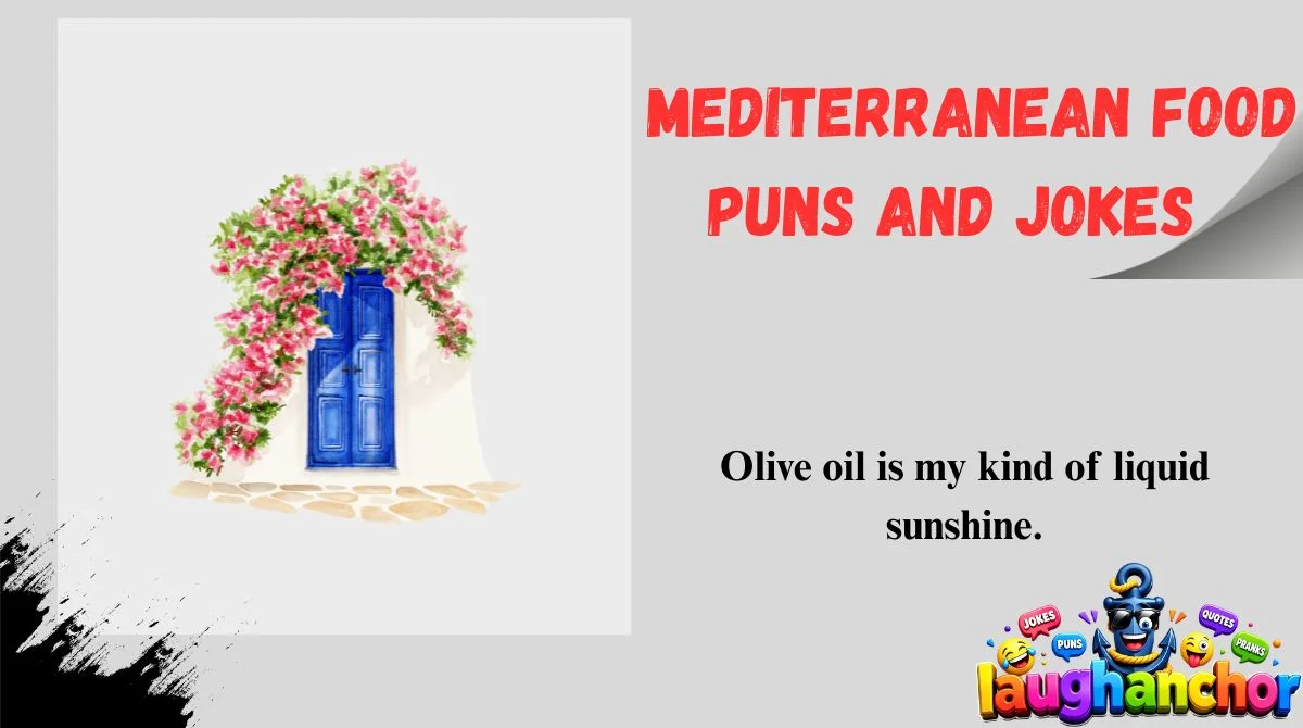 Mediterranean Food Puns and Jokes