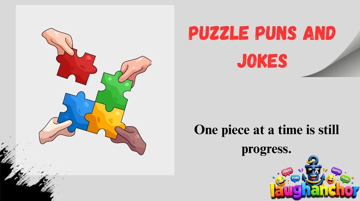 Puzzle Puns and Jokes