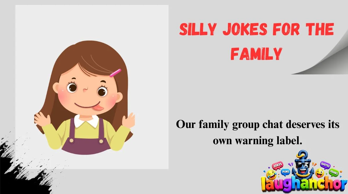 Silly Jokes for the Family