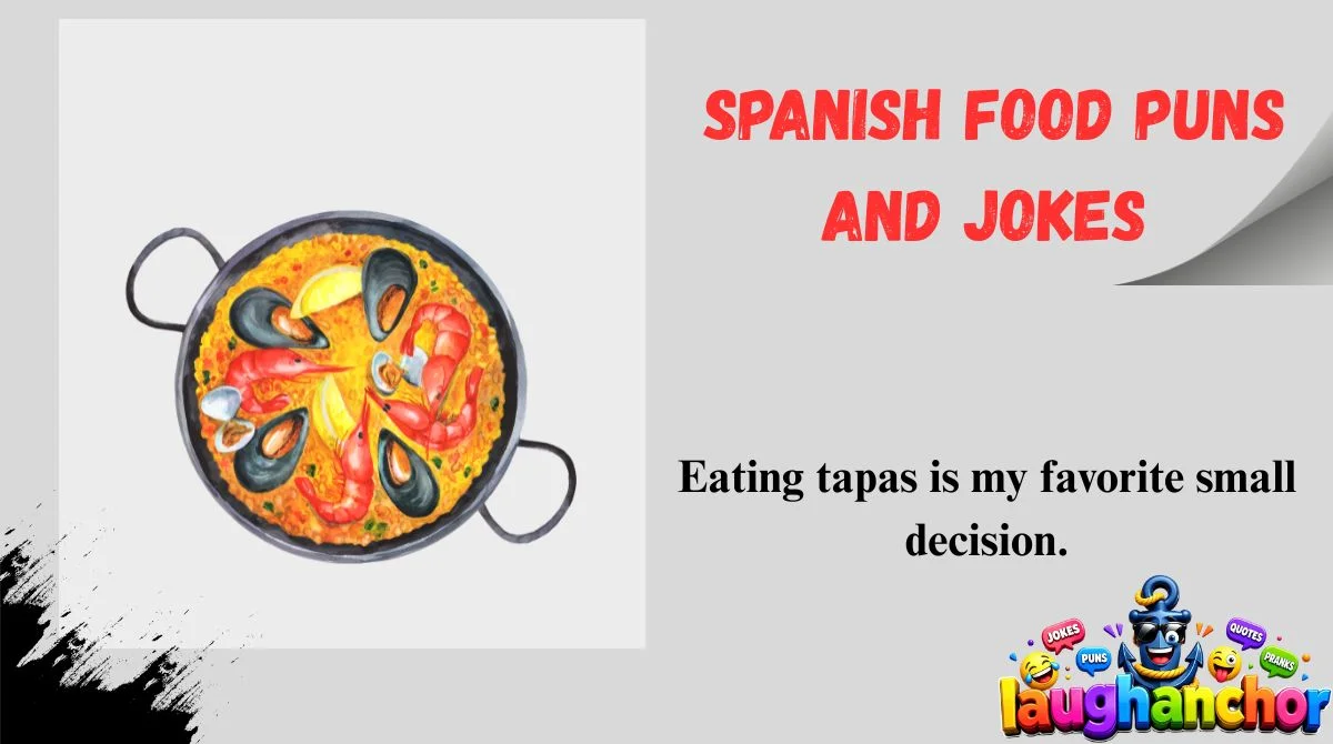 Spanish Food Puns and Jokes