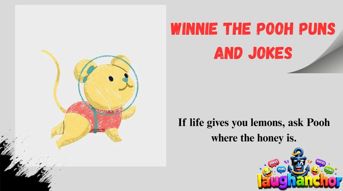 Winnie the Pooh Puns and Jokes