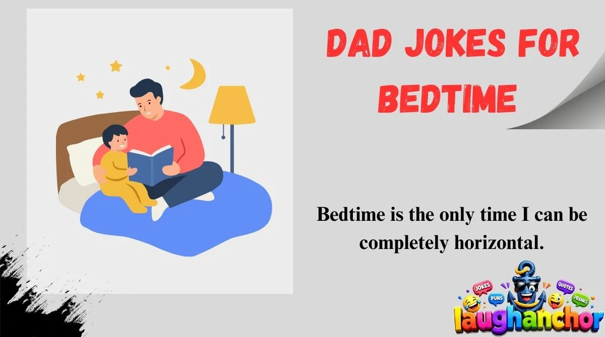 Dad Jokes for Bedtime