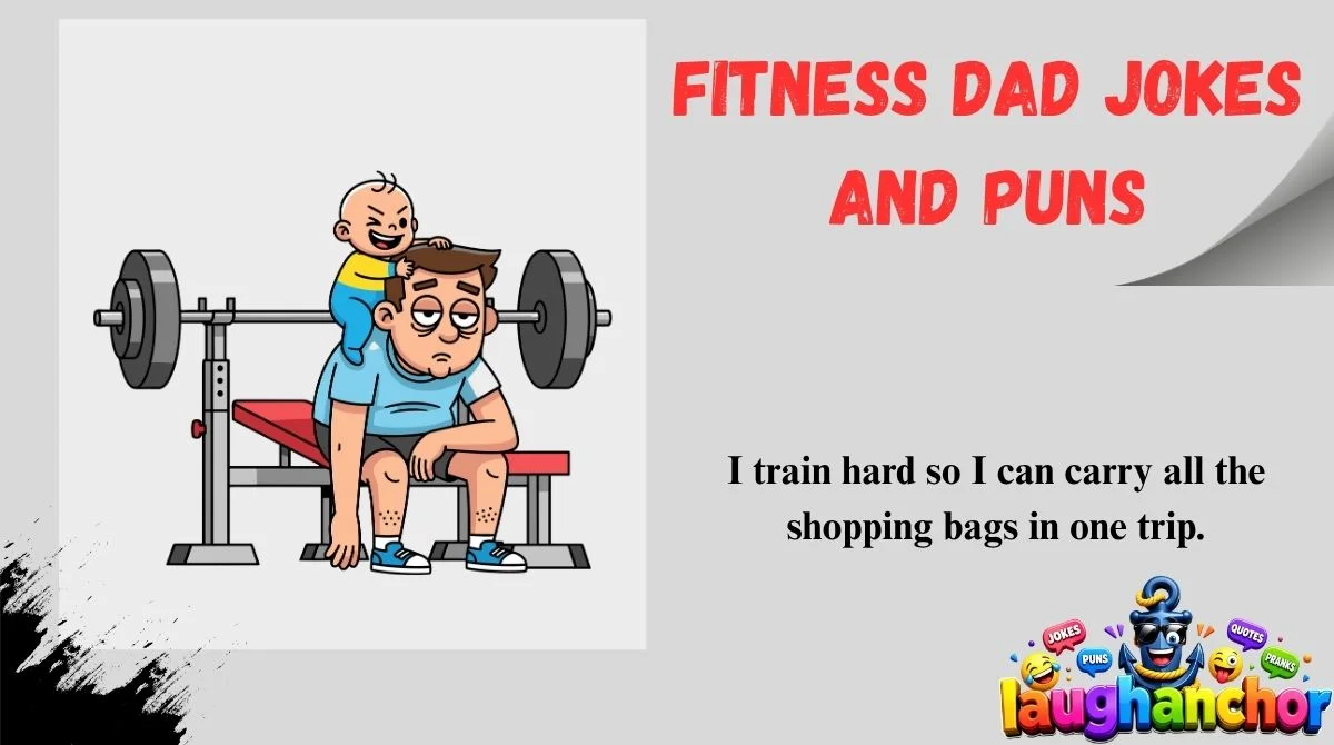 Fitness Dad Jokes and Puns