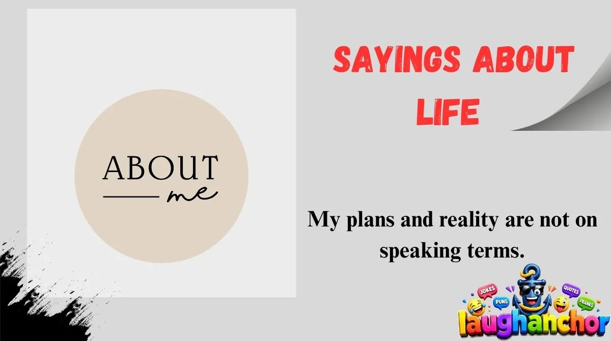 Sayings About Life
