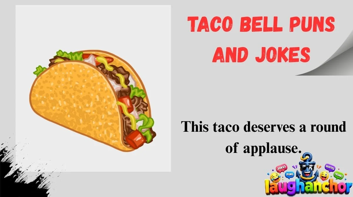 Taco Bell Puns and Jokes