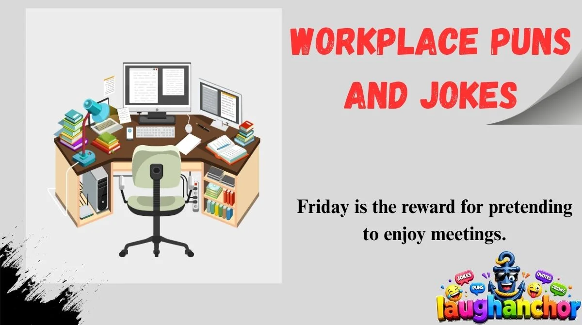 Workplace Puns and Jokes