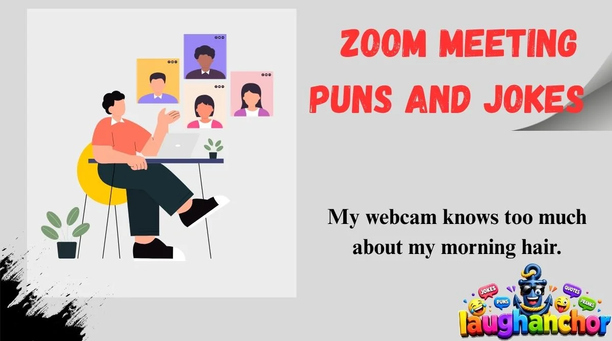 Zoom Meeting Puns and Jokes